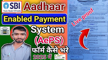 Aeps form fill up | Aeps form kaise bhare | SBI AePS Enable Kaise Kare | How to Enable AEPS | #sbi