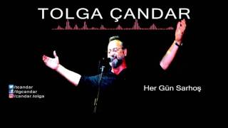 Tolga Çandar - Her Gün Sarhoş ( Official Audio )