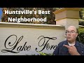 Best Places to Live in Huntsville Alabama - Lake Forest