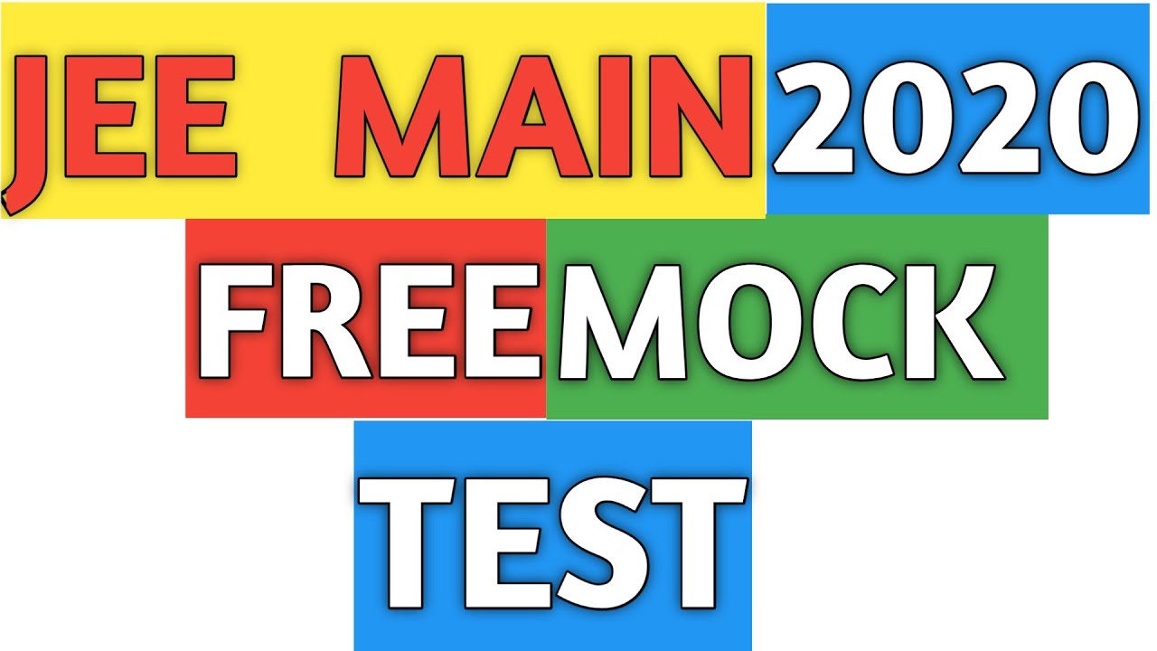 JEE MAIN Free Mock Test | NTA | National Testing Agency