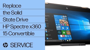 Replace the Solid State Drive | HP Spectre x360 15 Convertible | HP