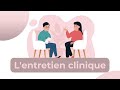 Lentretien clinique