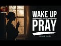 Pray This Before Anything Else Today | Morning Prayer