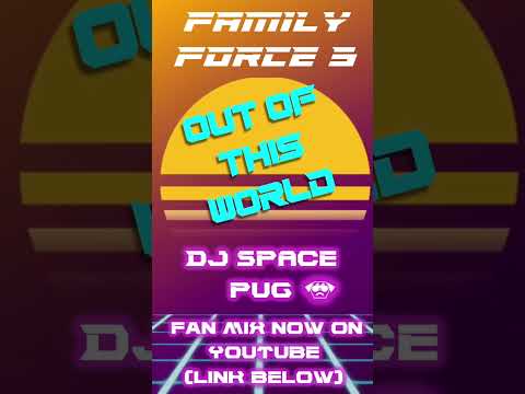 Family Force 5 - Out Of This World (Fan Mix)