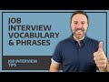 Job Interview Vocabulary & Phrases - Job Interview Tips