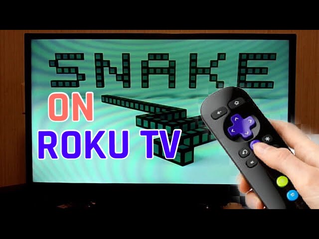 HOW TO PLAY SNAKE/GAMES ON ROKU 