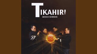 Video thumbnail of "Tikahiri - You Make My Life"