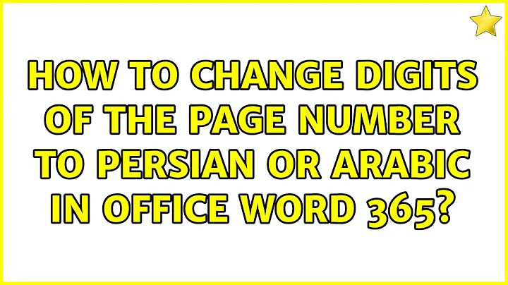 How to change digits of the page number to Persian or Arabic in Office Word 365?