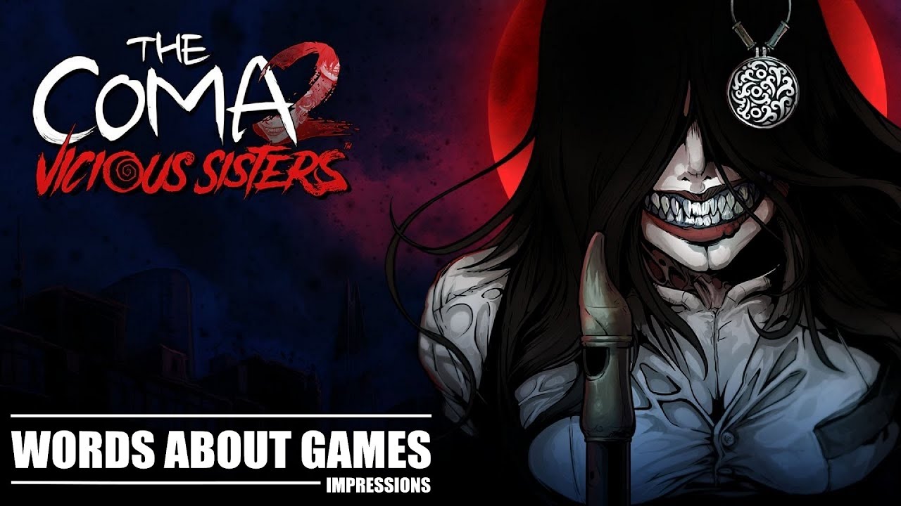 The Coma 2: Vicious Sisters Review Impressions