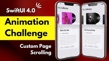 SwiftUI 4.0 Animation Challenge - Music App UI - Custom Page Scroll - Xcode 14 - SwiftUI Tutorials