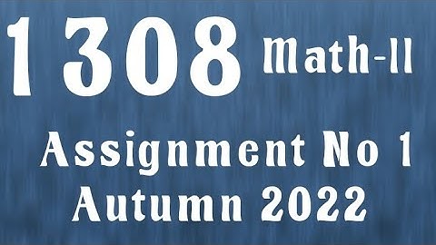 AIOU Code 1308 Solved Assignment No.1 Autumn 2022 #aiou #aiousolveassignments