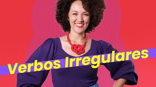 Verbos irregulares no Espanhol: O guia definitivo!