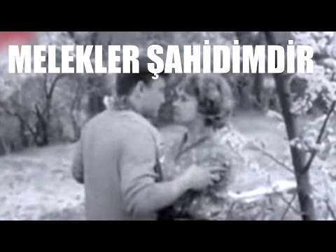 Melekler Şahidimdir - Türk Filmi