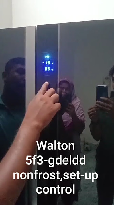 walton 5f3-gdel dd nonfrost touch.control set-up#sikhe nau.