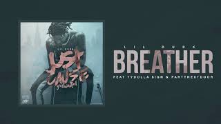 Lil Durk - Breather ft. Ty Dolla $ign & PartyNextDoor (Official Audio) chords