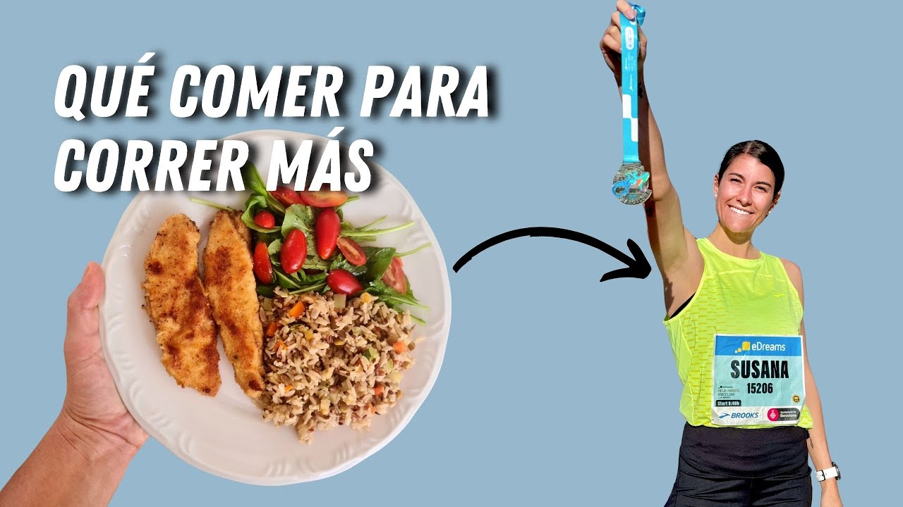 ALIMENTACIÓN para runners 🍽️ qué comer antes, durante y después de entrenar