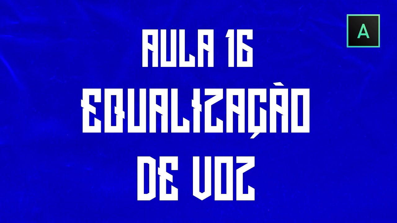 ACID PRO 8: EQUALIZAÇÃO DE VOZ