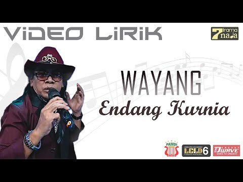 Endang Kurnia - Wayang (Video Lirik)