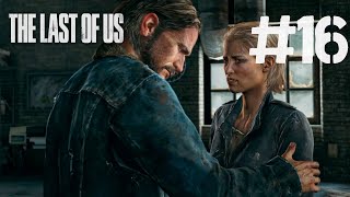 The last of us - прохождение 16 Томми.