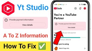 Provide Payment Information Yt Studio Yt Studio Provide Payment Information Kaise Thik Kare