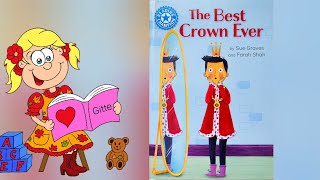 The Best Crown Ever 👑 | Read Aloud Book for Preschool &amp; Early Years | Story Time with Gitte