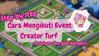 Step by Step Mengikuti Event Creator Turf #lordsmobile #creatorturf