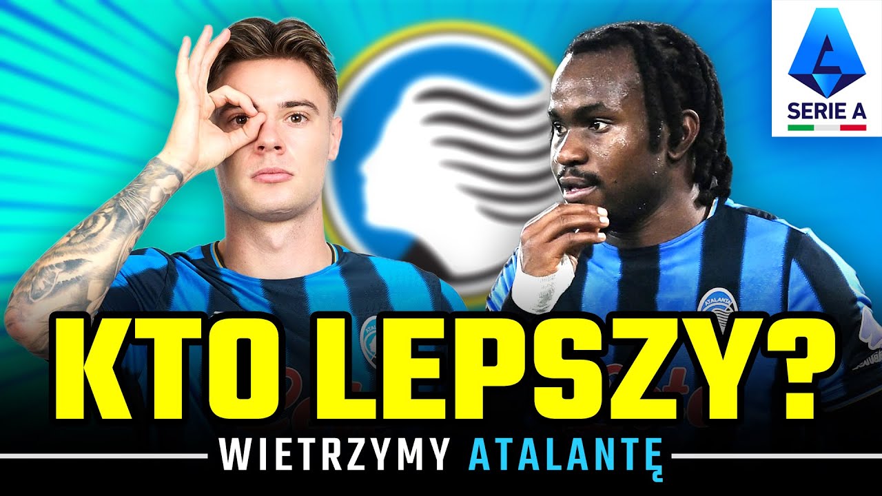 WIETRZYMY ATALANTĘ: ZALEWSKI CZY LOOKMAN? | GOŚĆ: MICHAŁ GRZYB