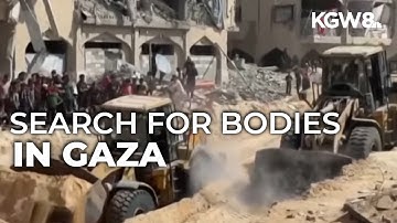Search underway in Gaza for bodies of Israeli hostages