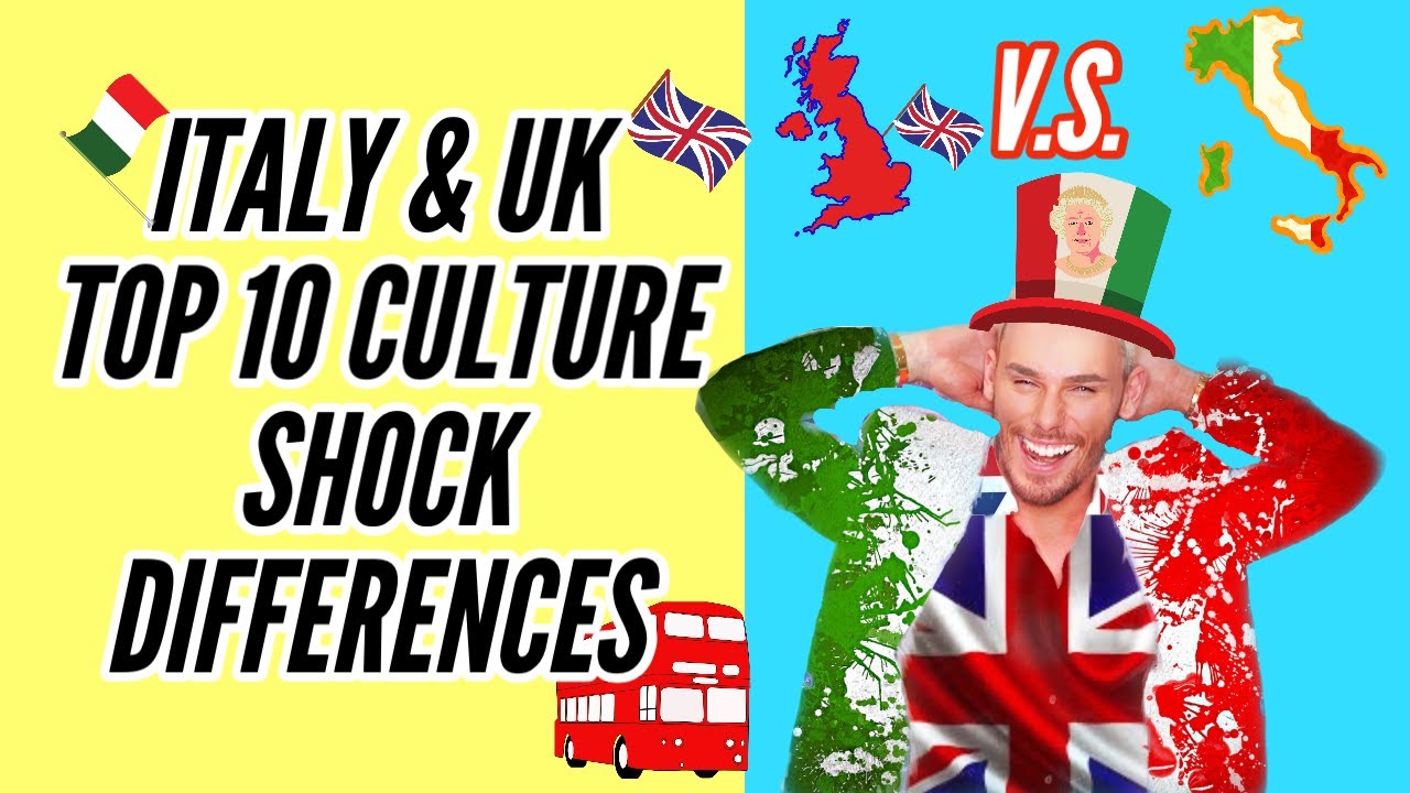 10 SHOCKING DIFFERENCES BETWEEN UK AND ITALY YOU MUST KNOW YouTube