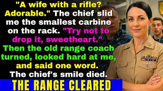 A Wife With A Rifle Adorable A Chief Mocked At The Armory Then One Word Made The Bay Freeze