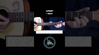 Aubrey- Bread #guitartutorial #thebasicrhythm #acousticguitar #guitartab #Aubrey #Bread