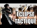 Comment faire une eclipse tactique  final fantasy xv