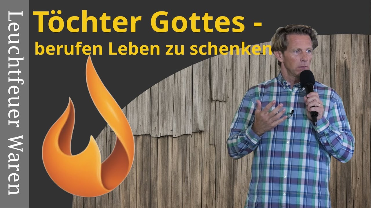Töchter Gottes - berufen Leben zu schenken - Michael Schott  -  Leuchtfeuer Waren