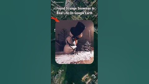 I found strange snowman on google earth #shorts #video #youtubeshorts #funny #earth