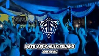 Download Lagu Party kancingan| Batu Api x Alex Pulang 🌴🎧 ||Amixx Benu MP3