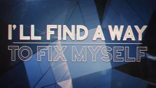Softspoken - Fix Myself (Lyric Video)