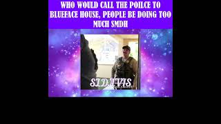 Who's Surprised Blueface Got The Police 👮Called To His House 😲 #blueface #drama