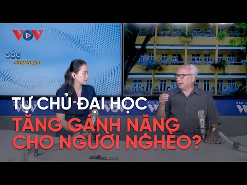 Video Tự chủ đại học, tăng gánh nặng cho người nghèo? - YouTube
