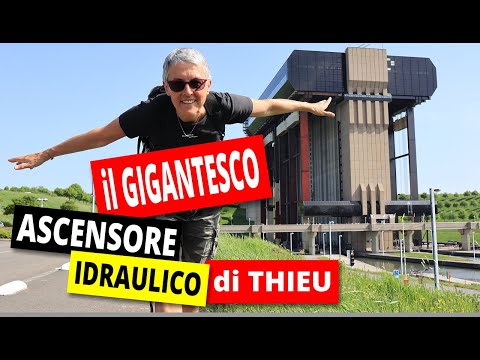 Visita al GIGANTESCO ascensore idraulico di Thieu in BELGIO