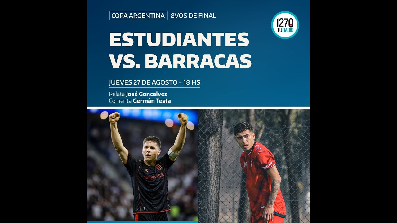 Estudiantes 3 - 1 Barracas Central | Radio Provincia