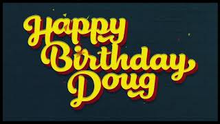 Happy Birthday Doug | Trailer