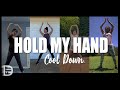 Zumba Cool Down + Stretch | Hold My Hand | Lady Gaga || DanceFit University