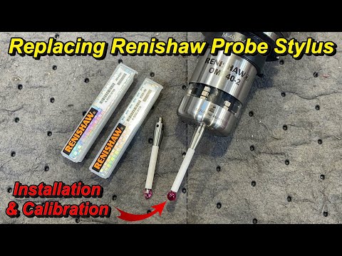 Replacing Renishaw Probe