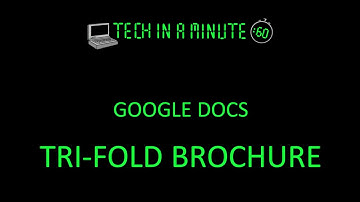 Create a tri-fold brochure in Google Docs
