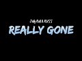 Jelly Roll x Russ – Really Gone (Lyrics) | Emotional Rap &amp; Country Fusion