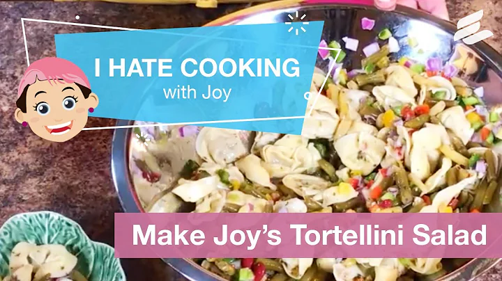 I Hate Cooking: Joys Easy Four-Bean Tortellini Sal...