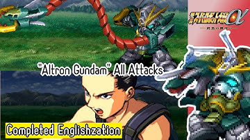 【SRWα3】"Altron Gundam" All Attacks (English Translations)