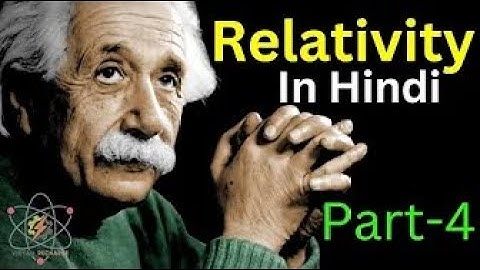 Albert Einstein General theory of relativity part 4 #vigyanrecharge2.0 #relativity #alberteinstein