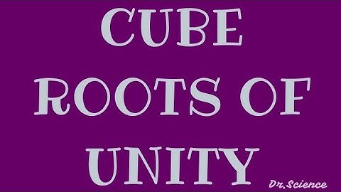 XI-MATHS | Chapter#3 | Explanation of Cube Roots of Unity