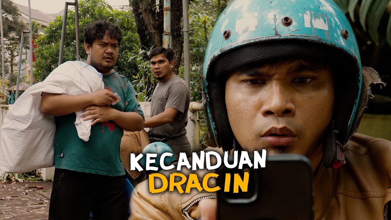 KECANDUAN DRACIN